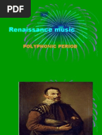 Renaissance Music: Polyphonic Period