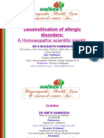 Desensitisation of Allergic Disorders:: A Homoeopathic Scientific Insight