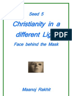 Christanity in A Different Light: Face Behind The Mask