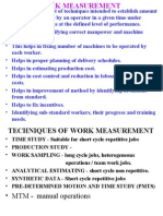 Of Work To Be Done by An Operator in A Given Time Under Specified Conditions at The Defined Level of Performance. Requirement. Each Worker