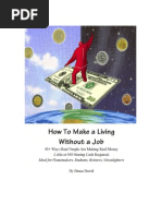 45 Ways To Make A Living-Without A Job