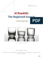 Al Rawatib - The Neglected Sunnah