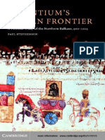 Byzantium 039 S Balkan Frontier A Political Study of The Northern Balkans 900 1204