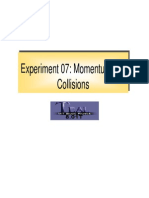 Experiment 07: Momentum and Collisions