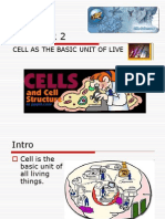 Cell As The Basic Unit of Live