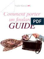 Comment Nouer Un Foulard Stylesyoulove Guide