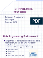 Lecture 1: Introduction, Basic UNIX: Advanced Programming Techniques Summer 2003