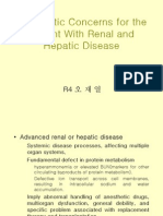 Anesthetic Concerns For The Patient With Renal and Hepatic Disease