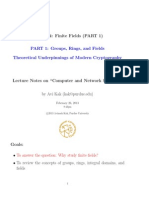 Lecture 4: Finite Fields (PART 1) : PART 1: Groups, Rings, and Fields Theoretical Underpinnings of Modern Cryptography