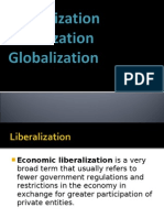 Liberalization Privatization Globalization