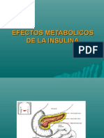 Efectos Metabólicos de La Insulina