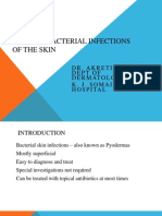 Bacterial Infections of The Skin