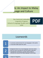 Loanwords: An Impact To Malay Language and Culture