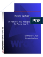 Sharpen Up On C#: The Productivity of VB, The Elegance of Java The Power of Visual C++