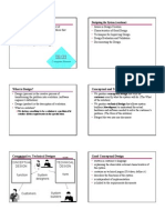 CH05: Designing The System Designing The System (Continue) : What Is Design? Conceptual and Technical Designs