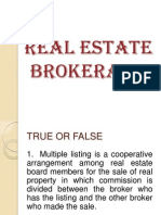 1 Real Estate Brokerage T or F