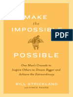 Make The Impossible Possible by Bill Strickland With Vince Rause - Excerpt