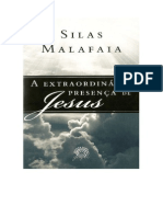 Silas Malafaia A Extraordinaria Presenca de Jesus