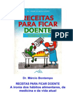 RECEITAS PARA FICAR DOENTE - Dr. Márcio Bontempo