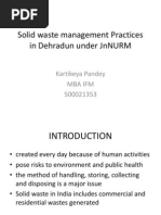 Solid Waste Management Practices in Dehradun Under Jnnurm: Kartikeya Pandey Mba Ifm 500021353