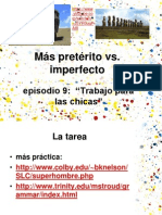 Más Pretérito vs. Imperfecto: Episodio 9: "Trabajo para Las Chicas"