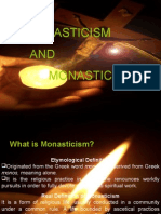 Scholasticism and Monasticism.