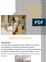 Actividades de Enfermeria Ingreso y Egreso Pte