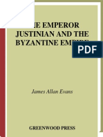 The Emperor Justinian and The Byzantine Empire (James Allan Evans)