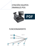 Capacitación Equipos Terminales Pos