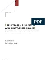 Comparision of Shutlleless and Shuttle Looms