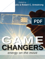 Game Changers: Energy On The Move, Edited by George P. Shultz and Robert C. Armstrong