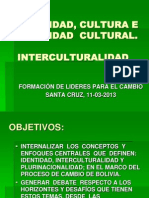 Identidad Cultura e Interculturalidad