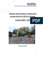 Informe Sobre Gestión y Control de La Produccion de Los RCD en España Periodo 2008 - 2011