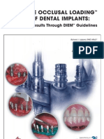 Immediate Occlusal Loading™ (Iol™) of Dental Implants