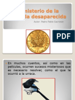 El Misterio de La Moneda Desaparecida