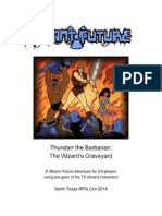 Thundarr The Barbarian: The Wizard's Graveyard: North Texas RPG Con 2014