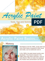 Acrylic Paint: Tools, Tips and Techniques