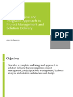 Comprehensive and Integrated Approach To Project Management and Solution Delivery