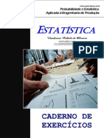 Estatística. Eng2012.2 - Exercícios