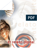 El Relato Digital: Hacia Un Nuevo Arte Narrativo