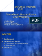 Microsoft Office Infopath 2007: Sharepoint, Hosted Forms and Workflow