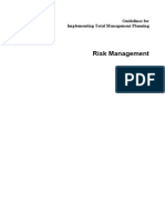 Risk Management: Guidelines For Implementing Total Management Planning