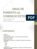 Programas de Fomento Al Comercio Exterior