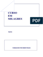 Um Curso em Milagres - Texto, Manual Dos Professores e Livro de Exercicios