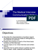 The Medical Interview: Communication Skills I: Dr. Alit Sudarsana, SP - PD. SMF, Penyakit Dalam RSUD Sanjiwani, Gianyar