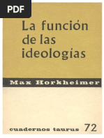 Max Horkheimer La Funcion de Las Ideologias