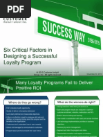 Six Critical Factors in Designing A Successful Loyalty Program