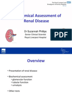 Biochemical Assessment of Renal Disease: DR Suzannah Phillips