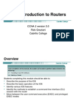 Introduction To Routers: CCNA 2 Version 3.0 Rick Graziani Cabrillo College