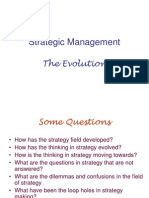 Strategic Management: The Evolution